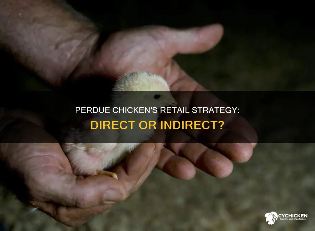 do perdue chicken sell directly to retailers or no