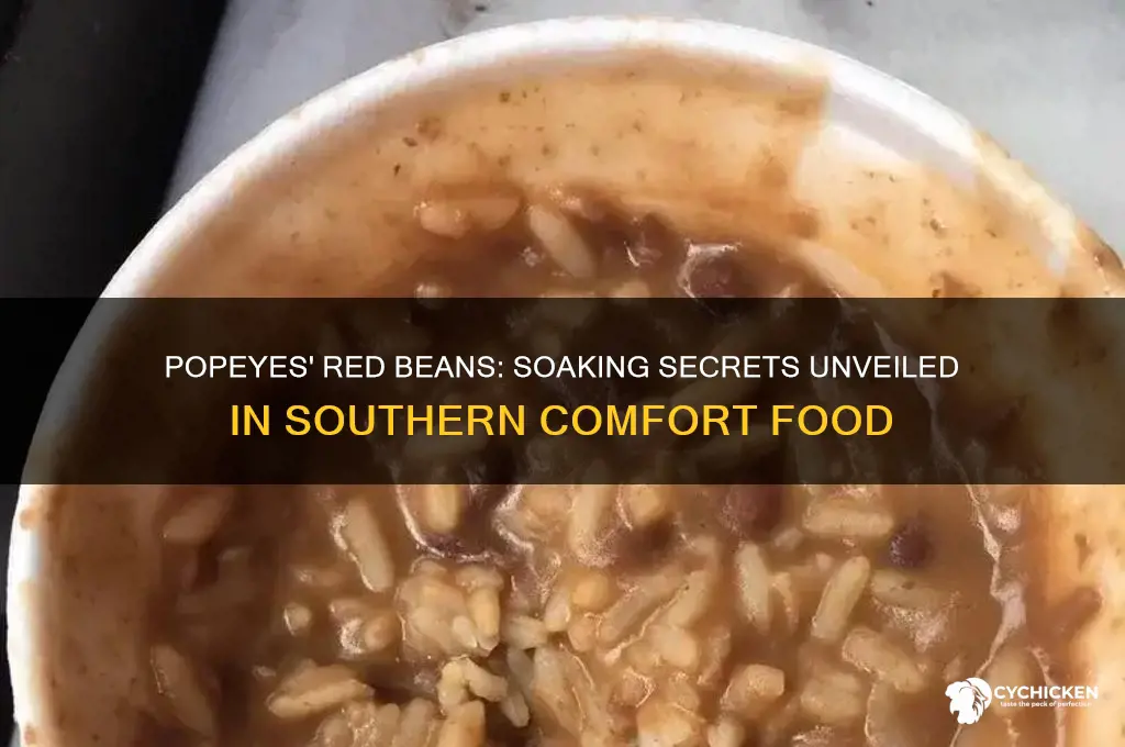 do popeyes chicken soak their red beans