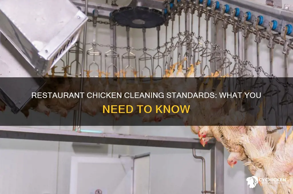 do restaurants have a standard for cleaning chicken