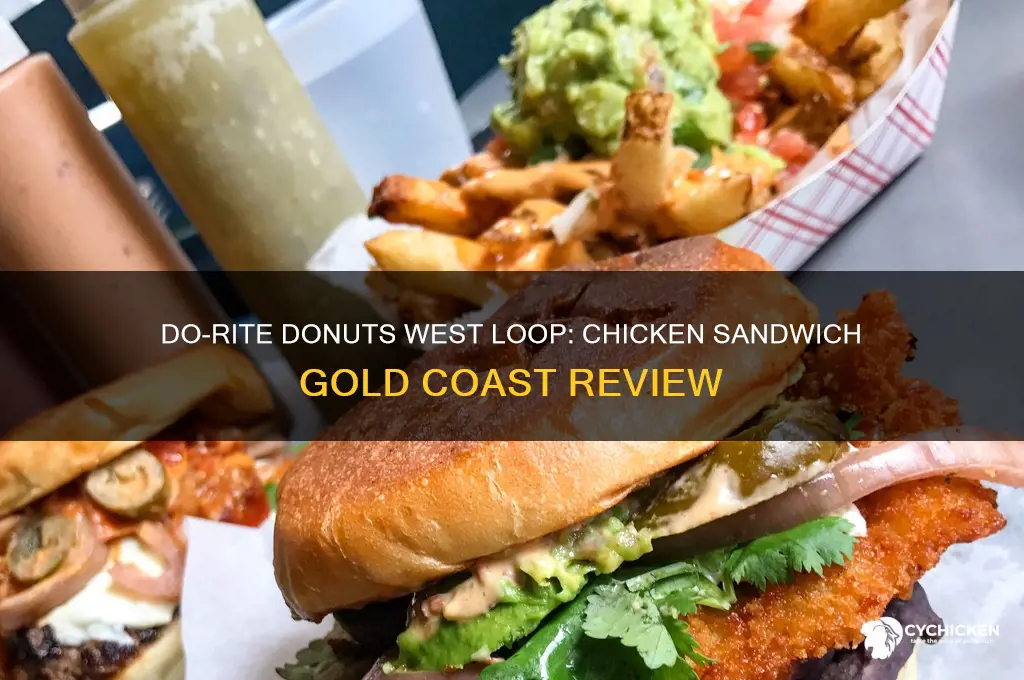 do rite donuts gold coast west loop chicken sandwich