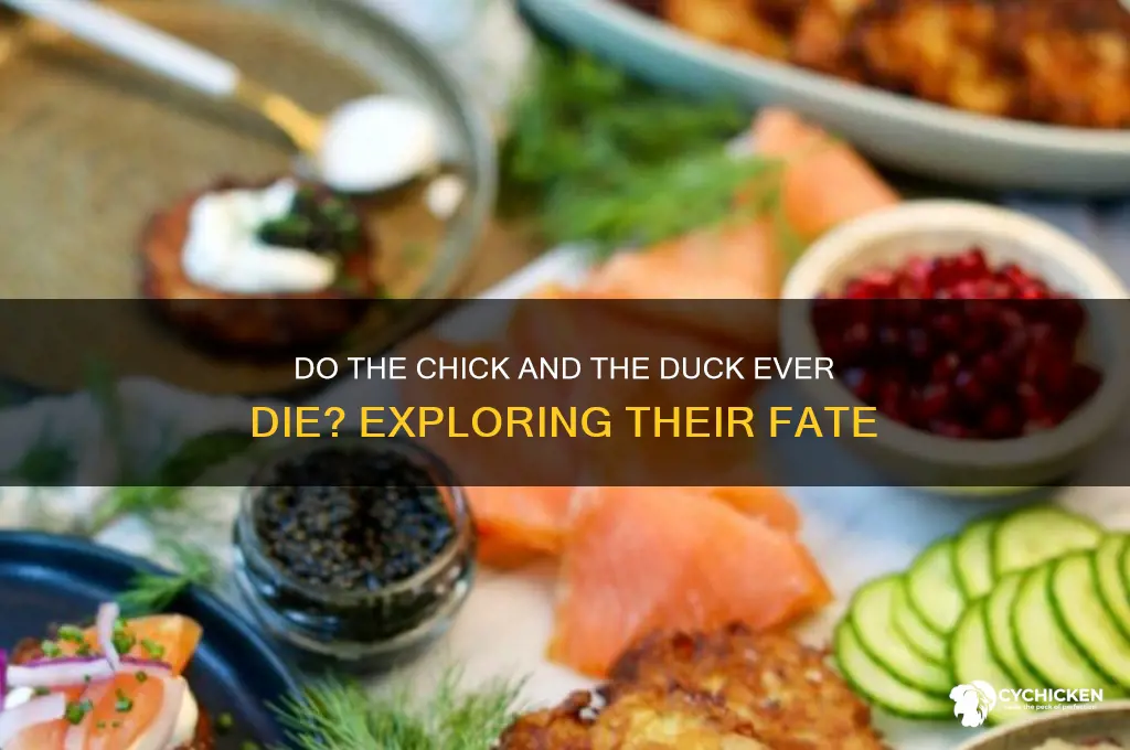do the chick and the duck ever die