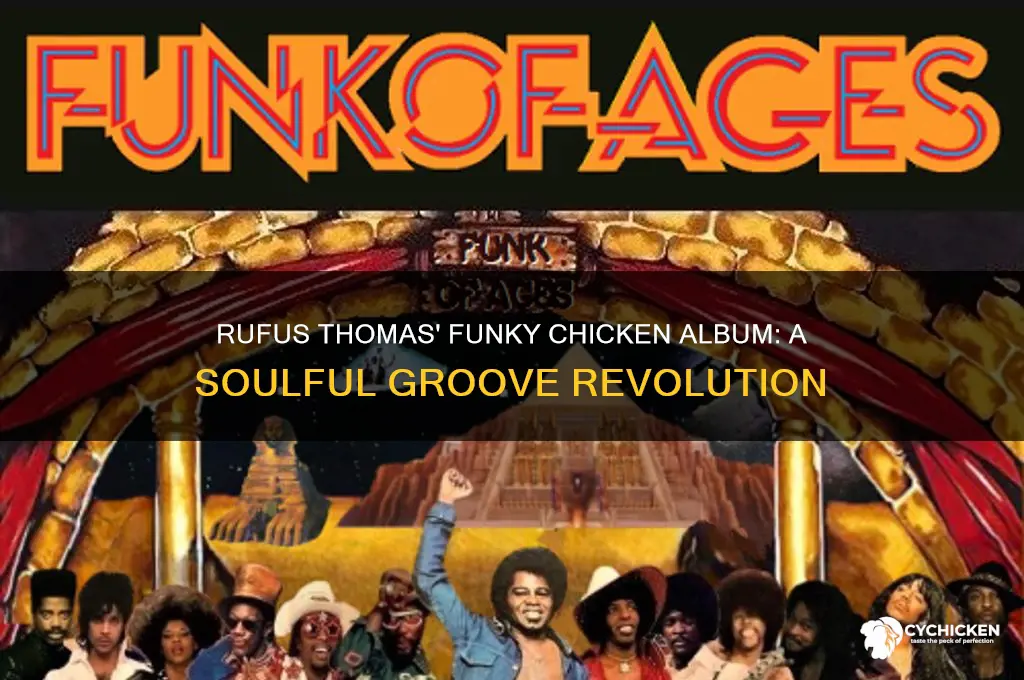 do the funky chicken rufus thomas album