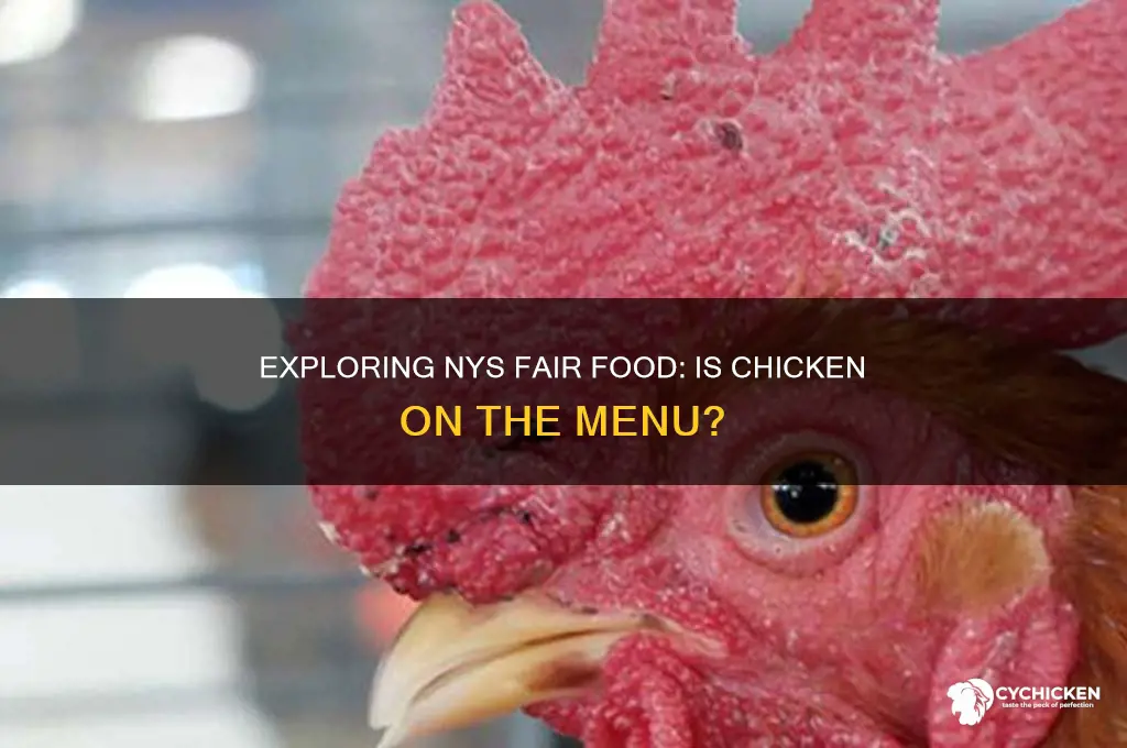 do they have chicken at the nys fair