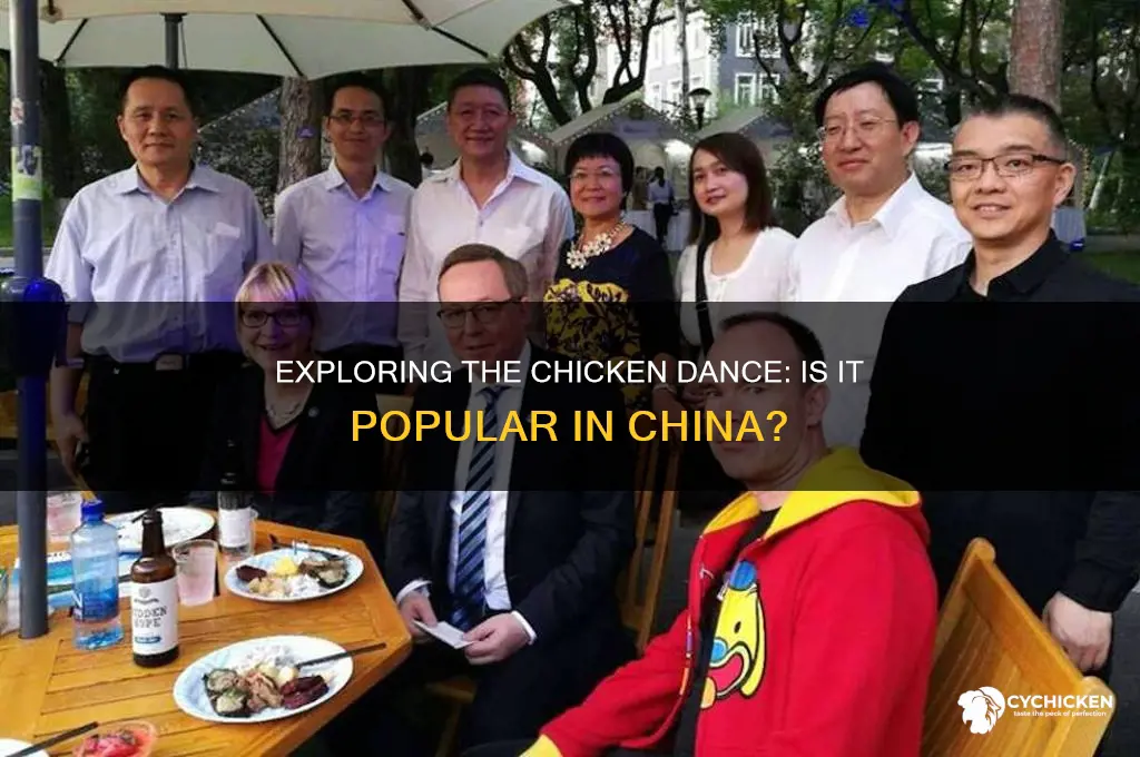 do they have the chicken dance in china