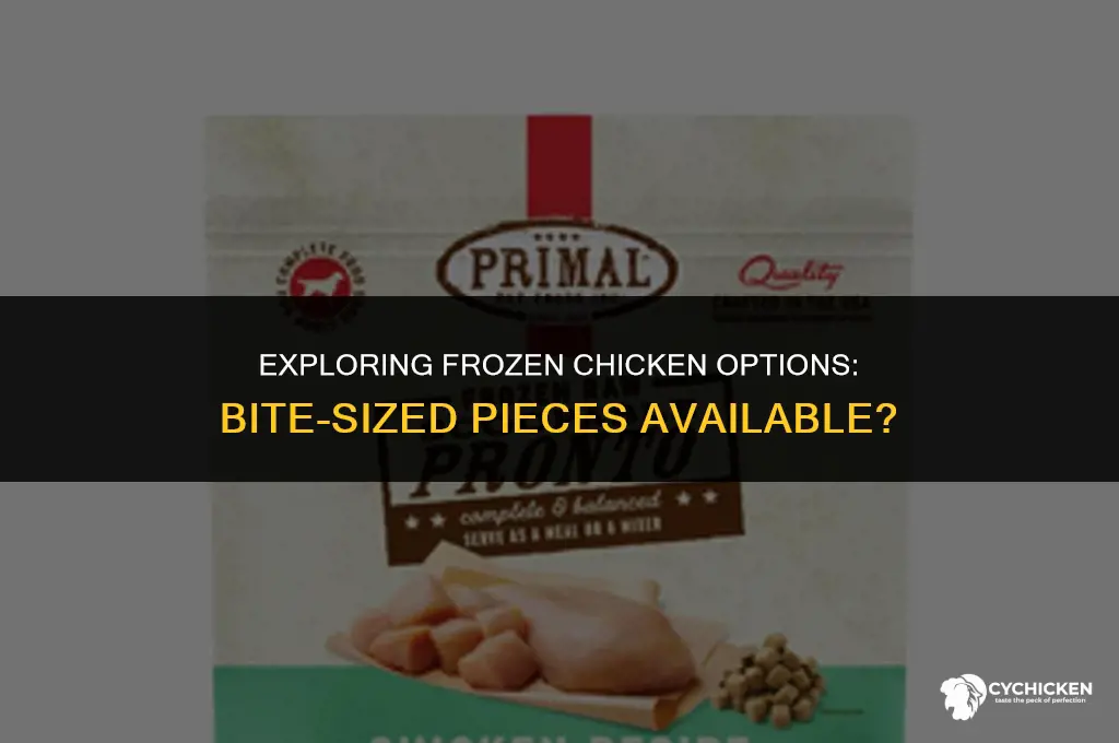 do they sell chicken frozen in small pieces