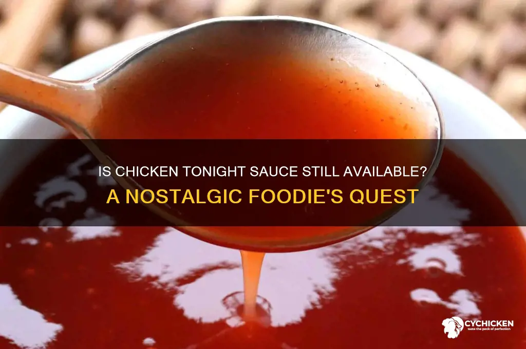 do they still make chicken tonight sauce