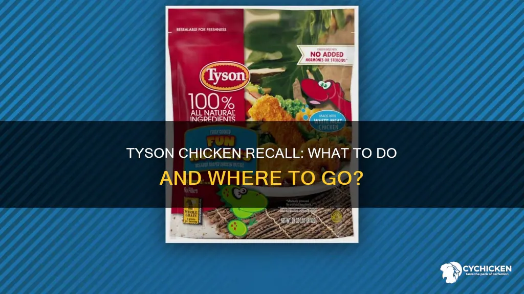 do we take tyson chicken recall back to stores