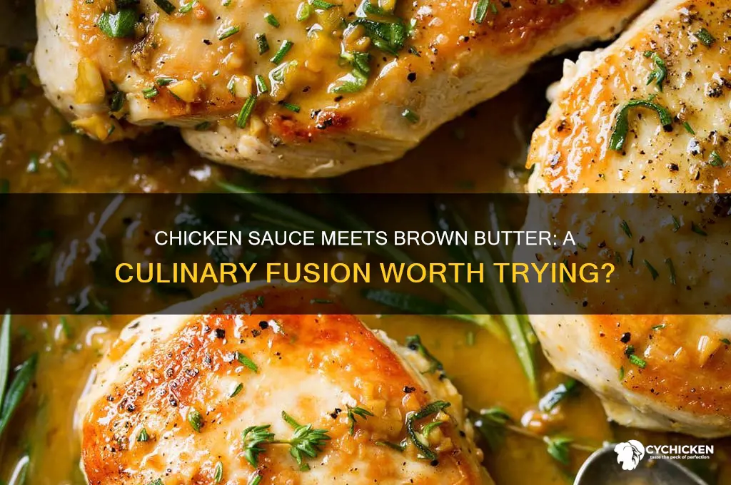 do you add chicken sauce to brown butter sauce