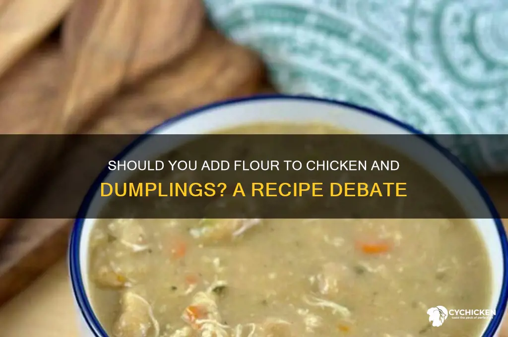 do you add flour to chicken and dumplings