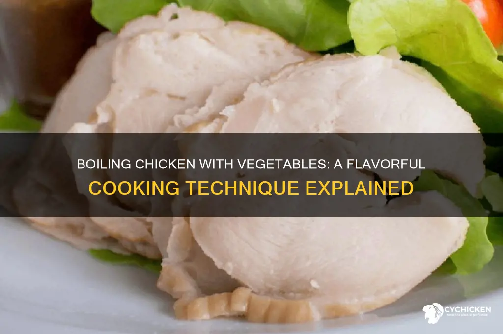 do you add vegetables in boiling chicken
