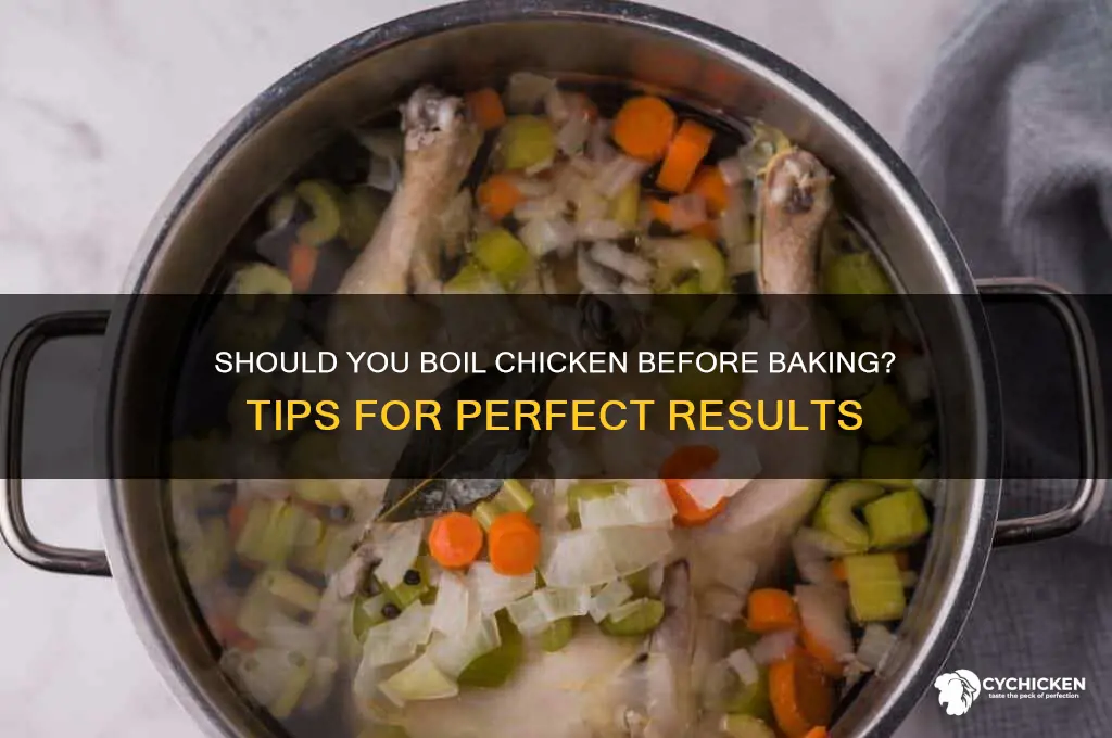 do you boil chicken before baking them