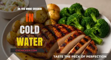Should You Brine Chicken in Cold Water? A Complete Guide