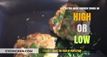 Broiling Chicken Thighs: High Heat vs. Low Heat for Perfect Results