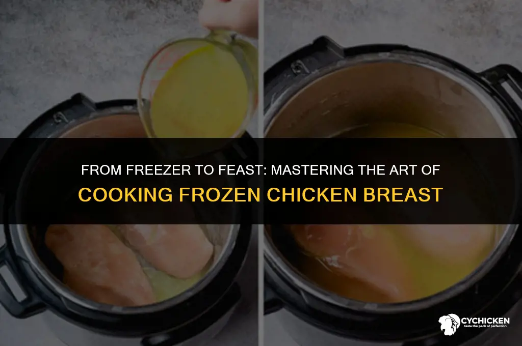 do you cook frozen chicken breast