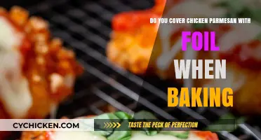 Chicken Parmesan: To Foil or Not to Foil?