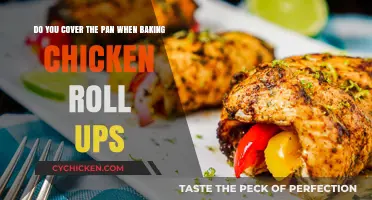 Should You Cover Chicken Roll-Ups While Baking?