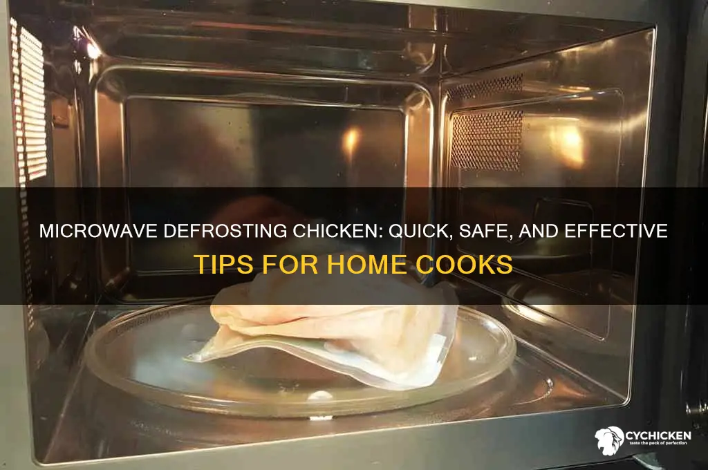 do you defrost chicken in the microwave