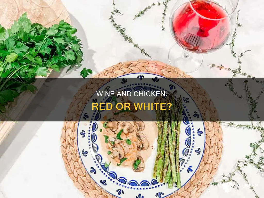 do you drink red or white wine with chicken