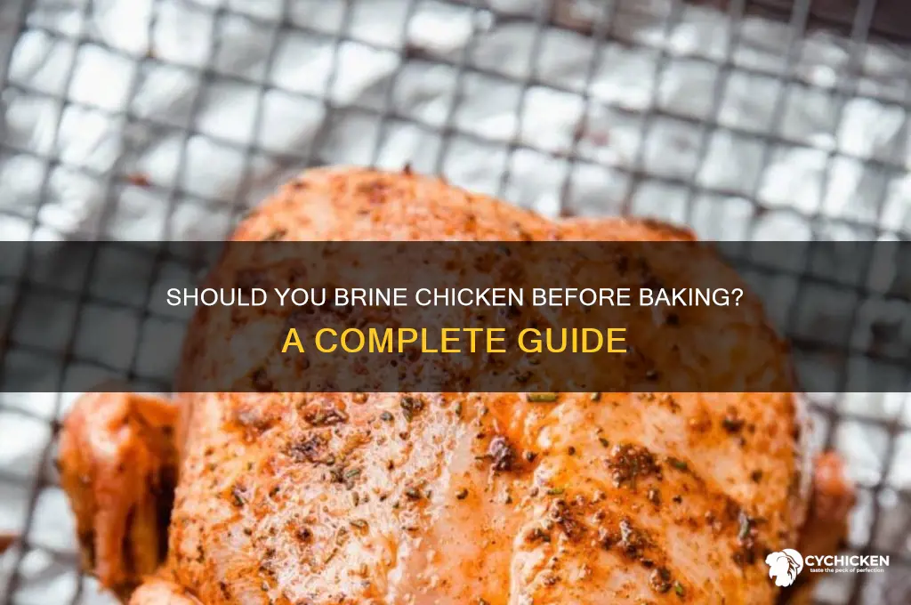 do you have to brine chicken before baking