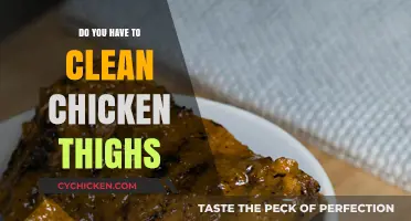 Should You Clean Chicken Thighs Before Cooking? Expert Tips Revealed