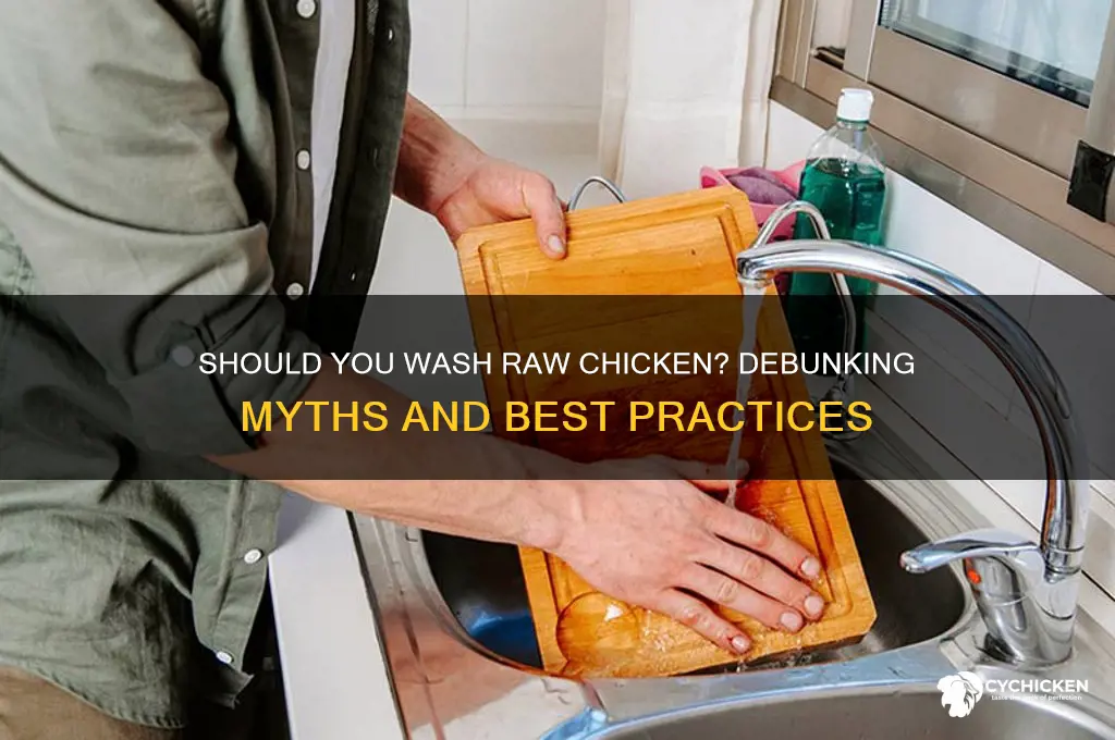 do you have to clean raw chicken