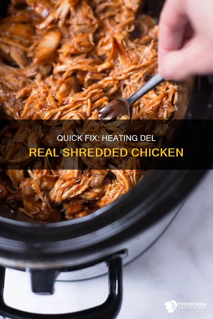 do you have to heat del real shredded chicken