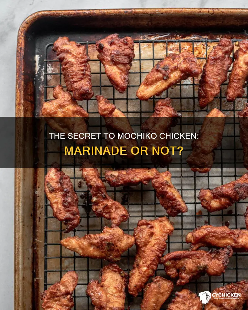 do you have to marinate chicken for mochiko chicken