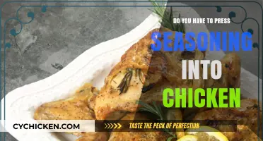 Should You Press Seasoning into Chicken? Tips for Perfect Flavor