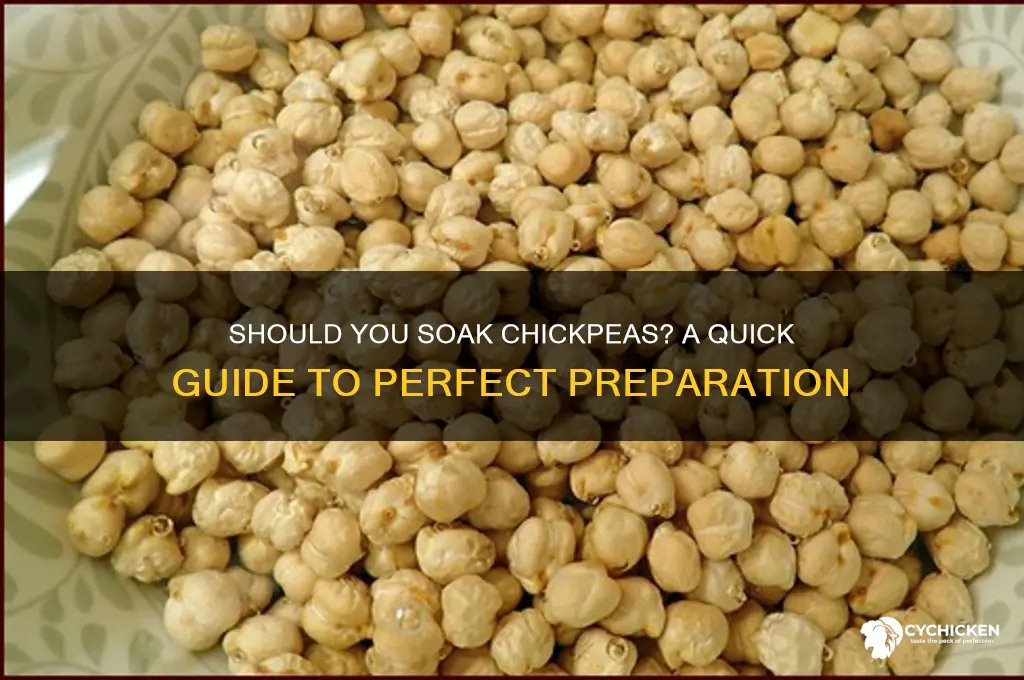 do you have to saock chick peas