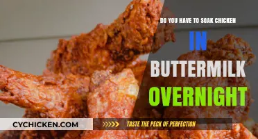 Buttermilk Chicken Soak: Overnight Necessity or Quick Dip?