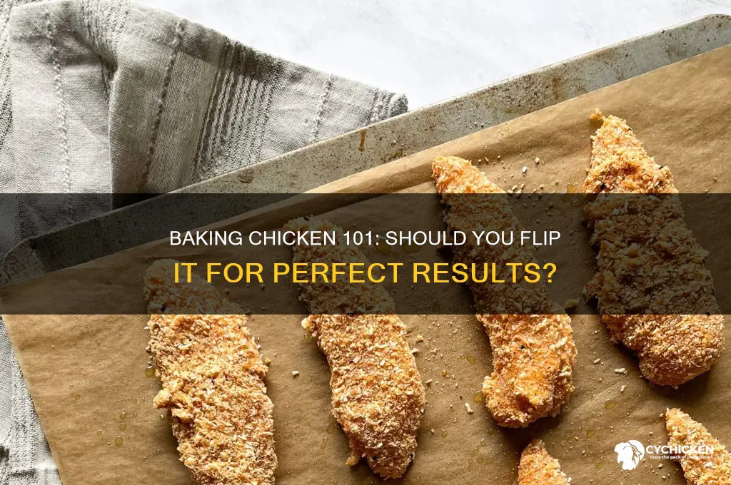 do you have to turn chicken when baking