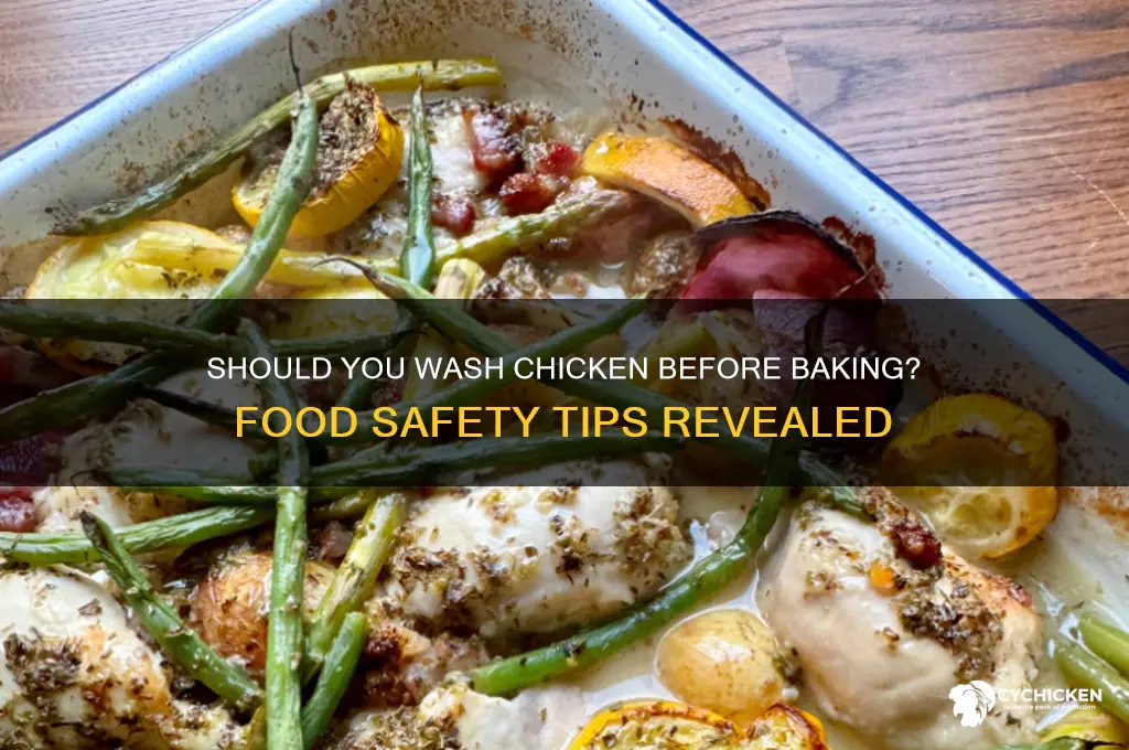 do you have to wash chicken before baking