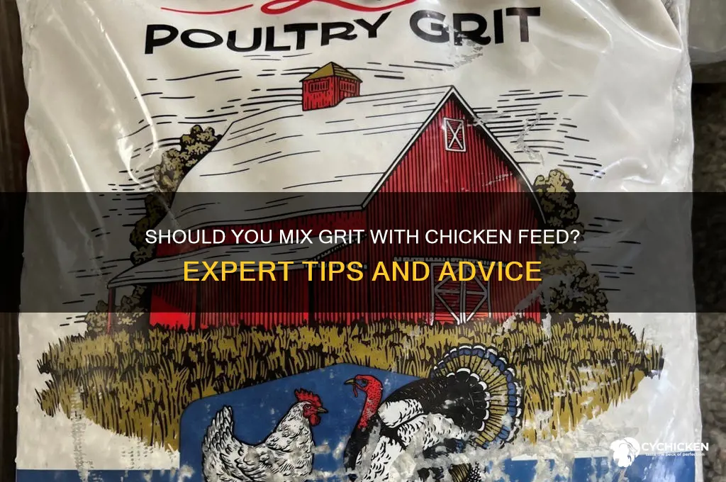 do you mix grit in with chicken food