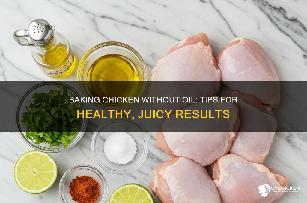 do you need oil when baking chicken