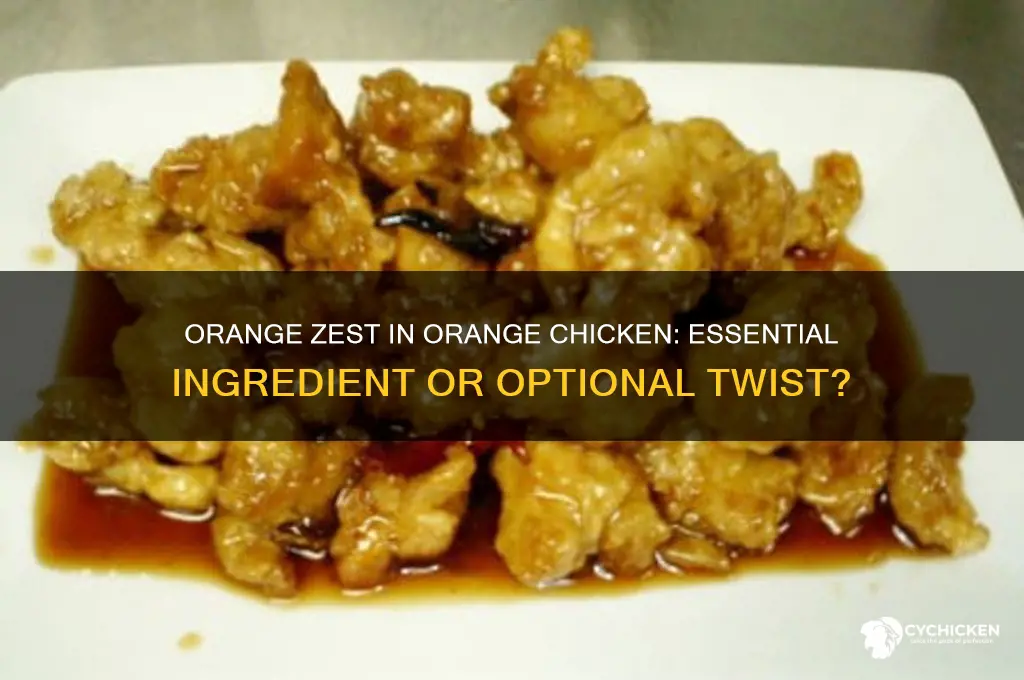 do you need orange zest in orange chicken