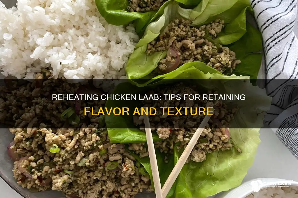 do you need to reheat chicken laab