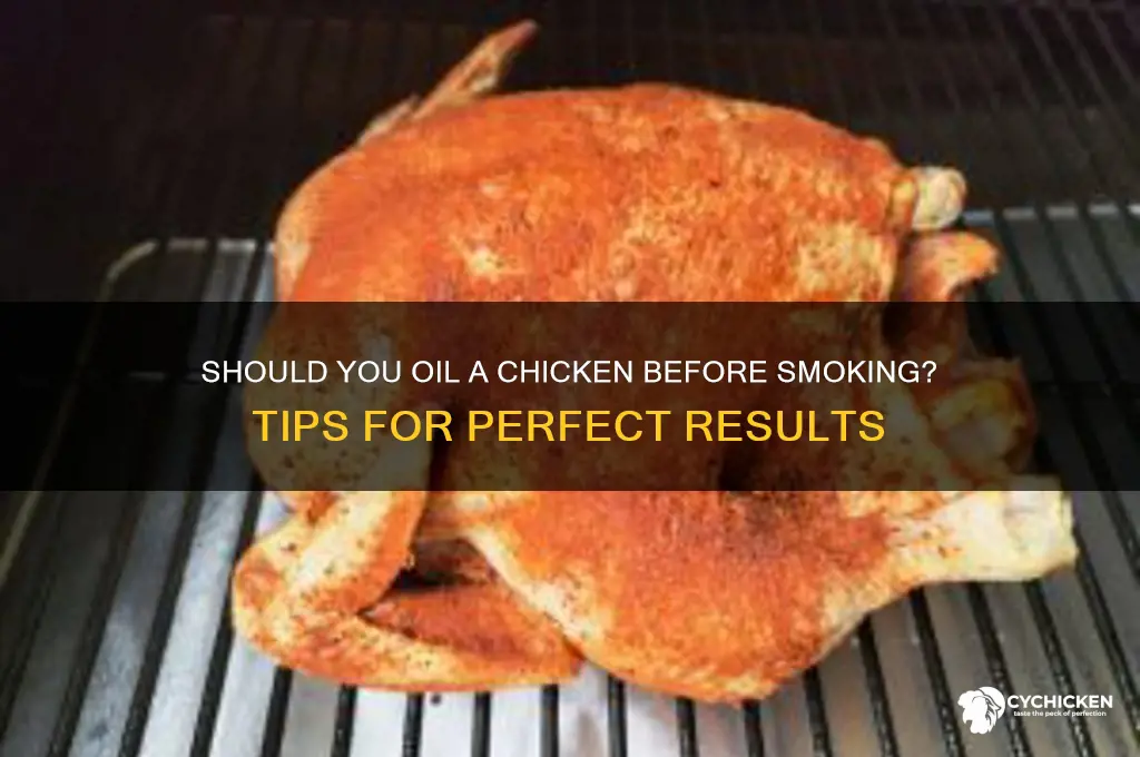 do you oil a chicken before smoking