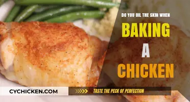 Oiling the Skin: Baking a Chicken 101