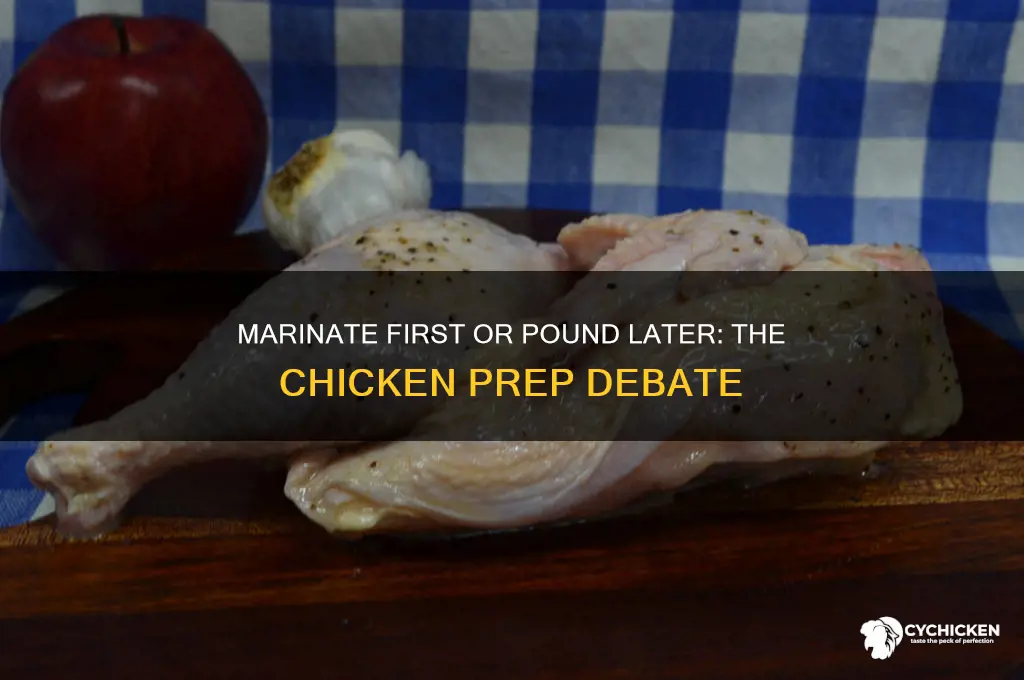 do you pound chicken before or after marinating