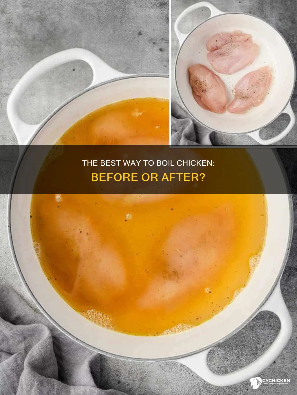 do you put chicken in water before after it