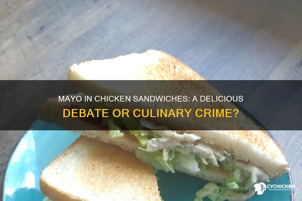do you put mayo in chicken sandwich