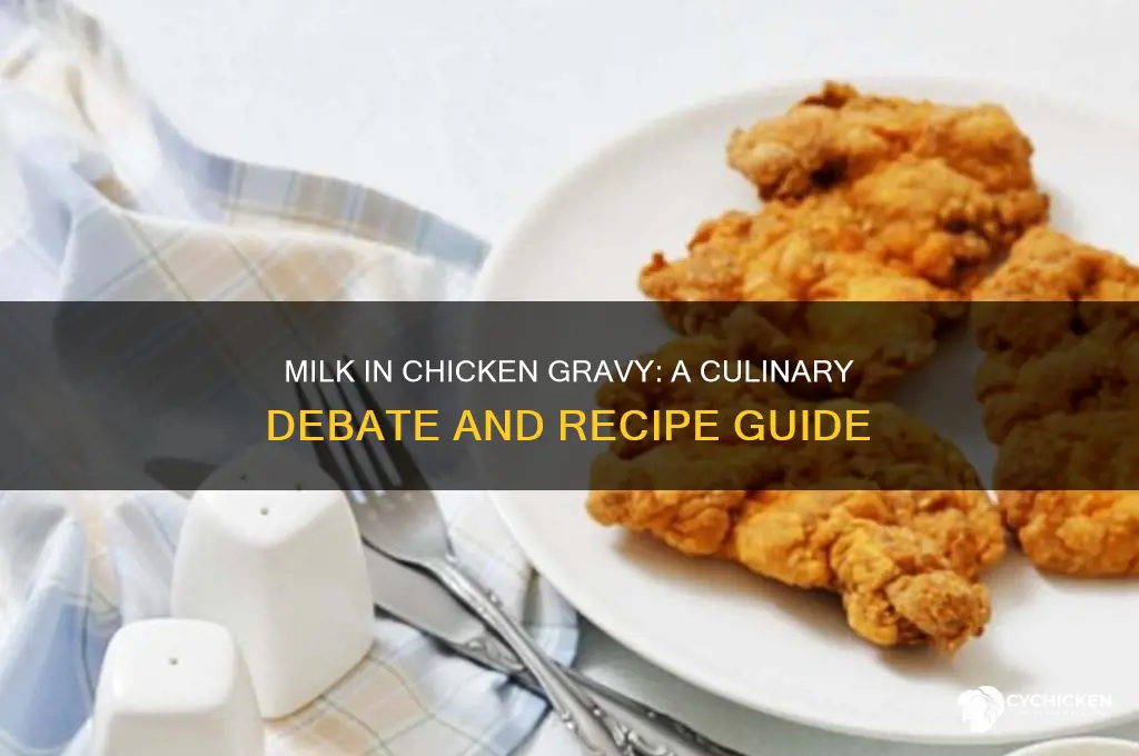 do you put milk in chicken gravy