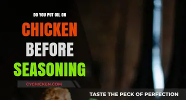 Should You Oil Chicken Before Seasoning? A Cooking Guide