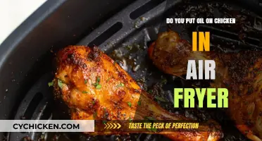 Air Fryer Chicken: Oil or No Oil?