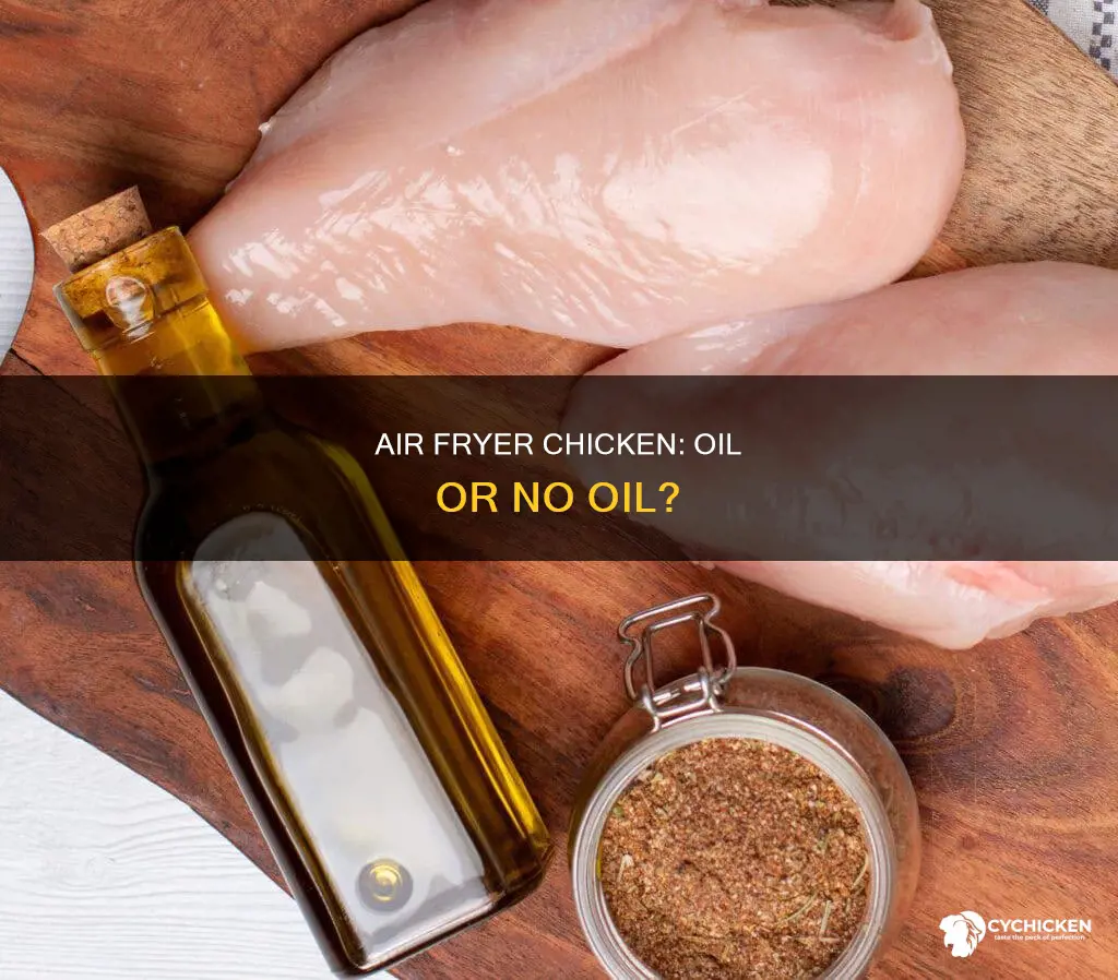 do you put oil on chicken in air fryer