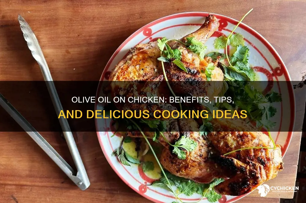 do you put olive oil on chicken