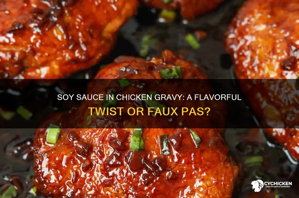 do you put soy sauce in chicken gravy