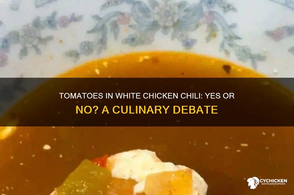 do you put tomatoes in white chicken chili