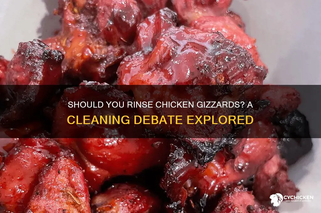 do you really need to rinse chicken gizzards