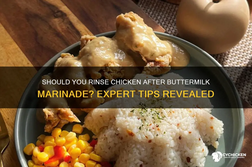 do you rinse chicken after marinating in buttermilk